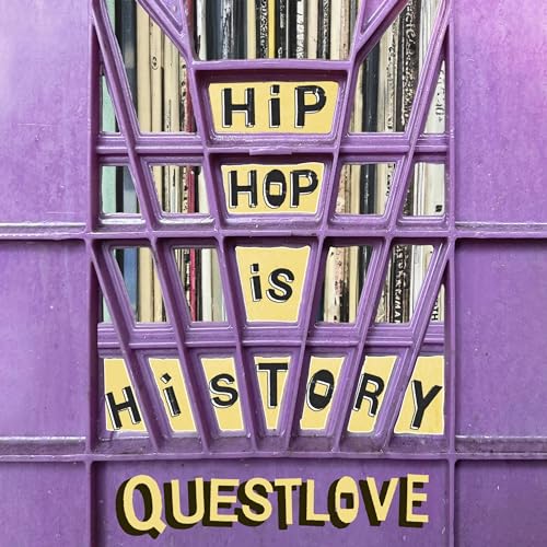 Cover of Hip-Hop Is History