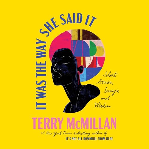 Cover of It Was the Way She Said It