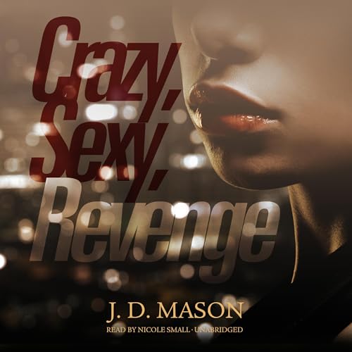 Cover of Crazy, Sexy, Revenge