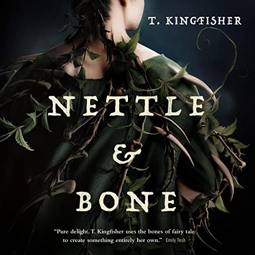 Cover of Nettle & Bone