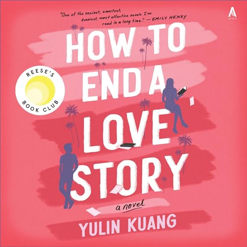 Cover of How to End a Love Story