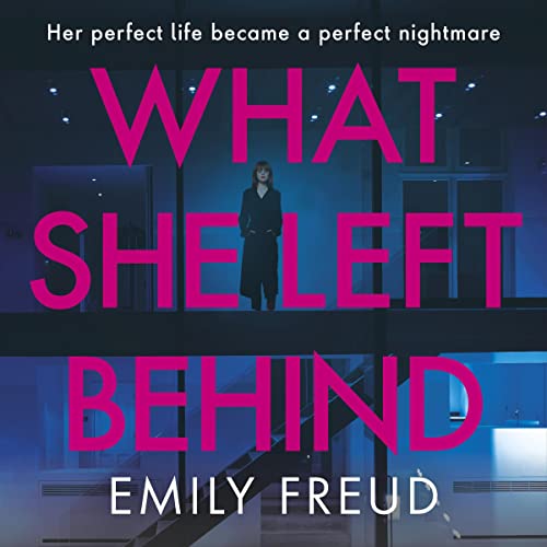 Cover of What She Left Behind