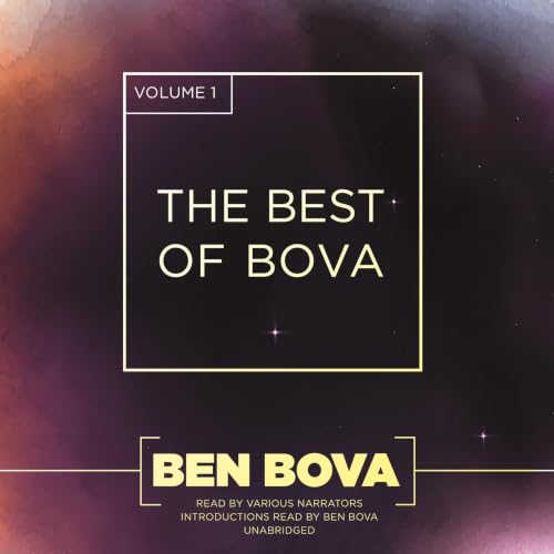 Cover of The Best of Bova, Volume 1
