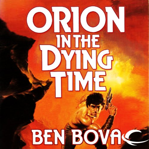Cover of Orion in the Dying Time