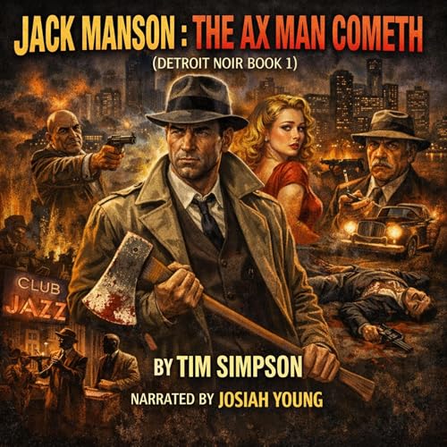 Cover of Jack Manson: The ax man cometh