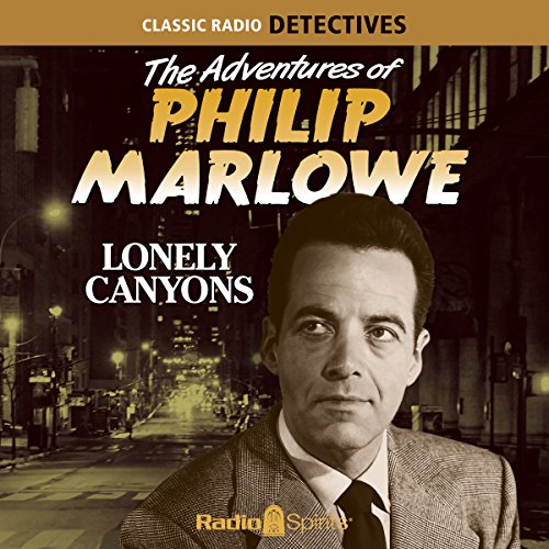 Cover of The Adventures of Philip Marlowe: Lonely Canyons
