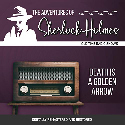 Cover of The Adventures of Sherlock Holmes: Death Is a Golden Arrow