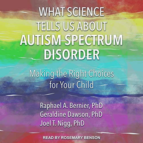 Cover of What Science Tells Us about Autism Spectrum Disorder