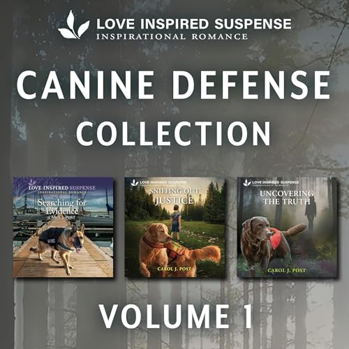 Cover of Love Inspired Suspense Canine Defense Collection Vol 1