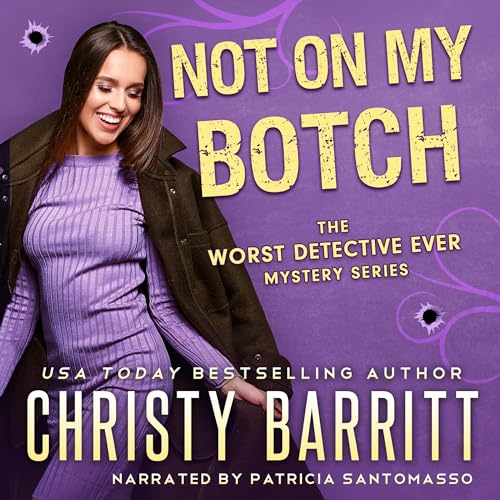 Cover of Not on My Botch