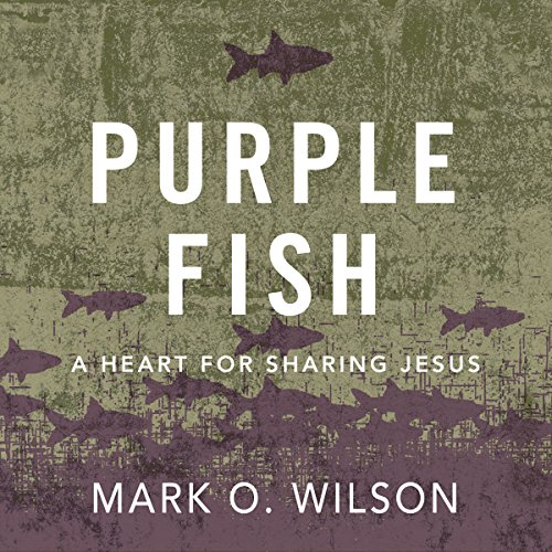 Cover of Purple Fish: A Heart for Sharing Jesus