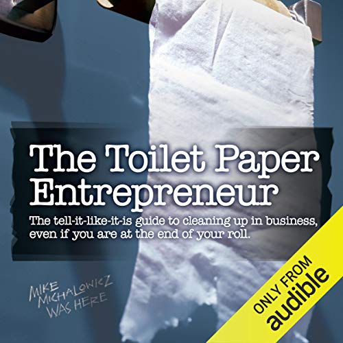 Cover of The Toilet Paper Entrepreneur