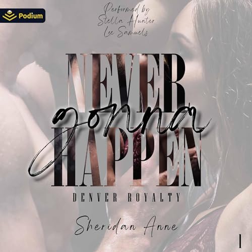 Cover of Never Gonna Happen
