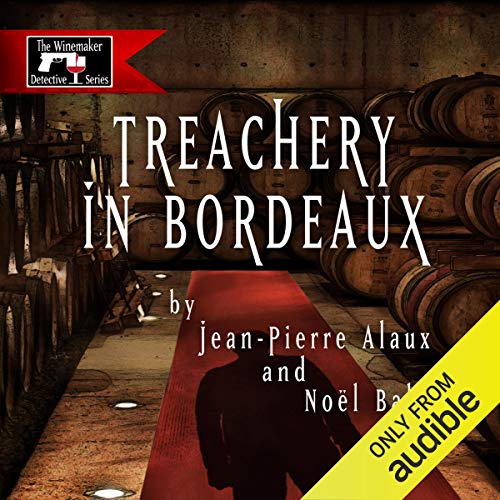 Cover of Treachery in Bordeaux (Mission à Haut-Brion)