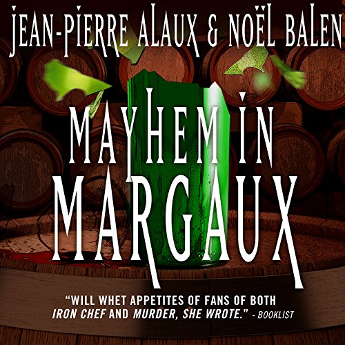 Cover of Mayhem in Margaux [Sous la robe de Margaux]