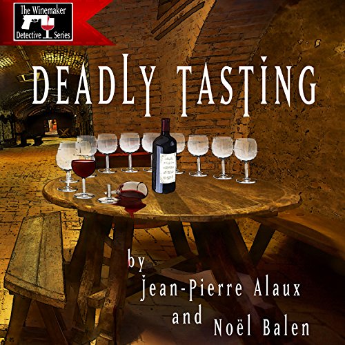 Cover of Deadly Tasting (St. Pétrus et le Saigneur)