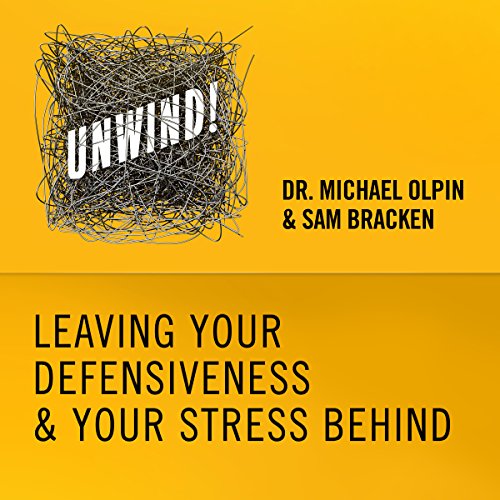 Cover of 23: Leaving Your Defensiveness & Your Stress Behind