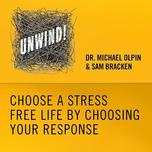Cover of 15: Choose a Stress-Free Life by Choosing Your Response