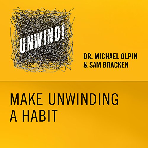 Cover of 24: Make Unwinding a Habit