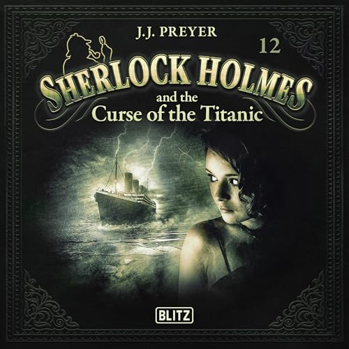 Cover of Sherlock Holmes and the Curse of the Titanic