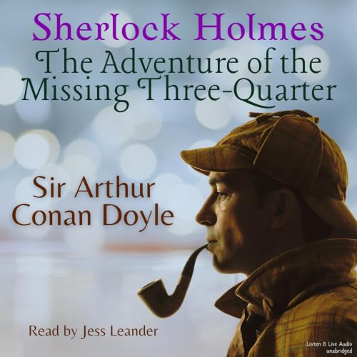 Cover of The Adventure of the Missing Three-Quarter