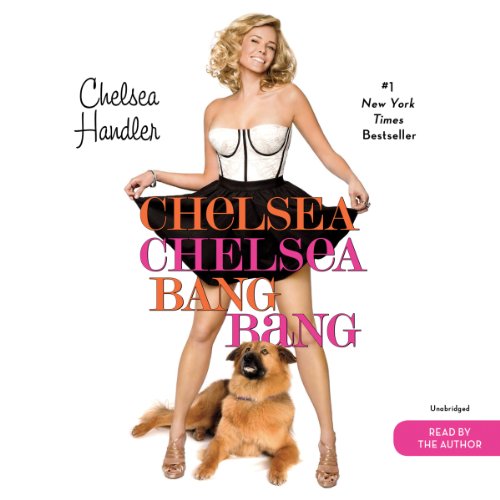 Cover of Chelsea Chelsea Bang Bang