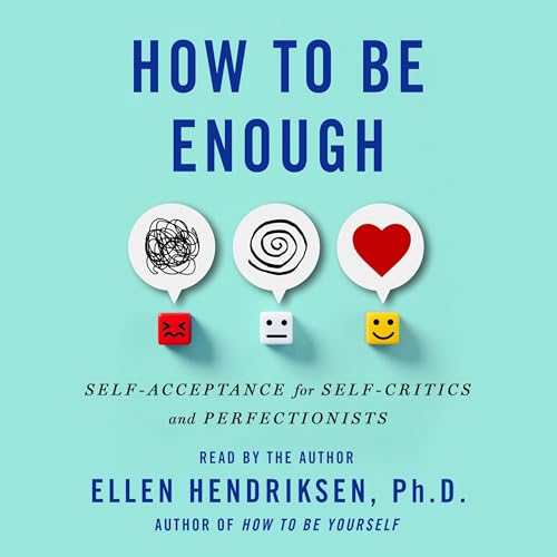 Cover of How to Be Enough