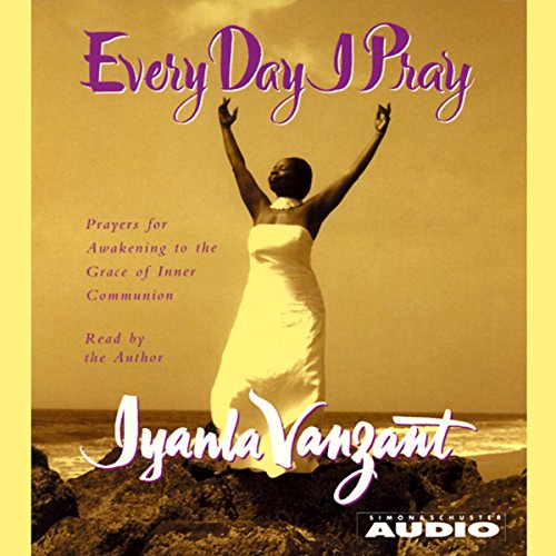 Cover of Every Day I Pray