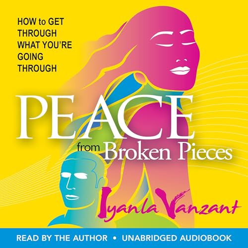 Cover of Peace From Broken Pieces