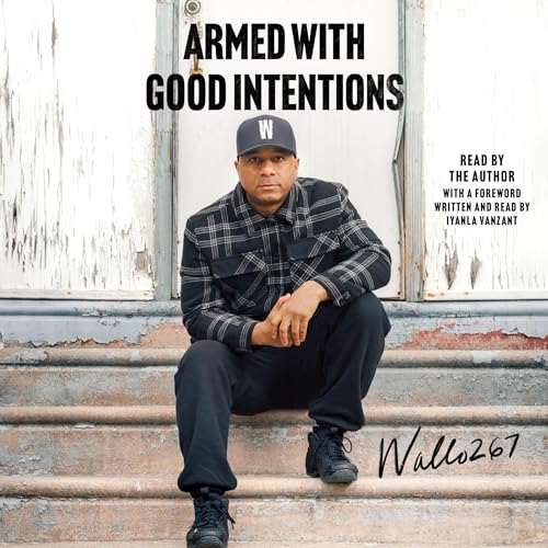 Cover of Armed with Good Intentions