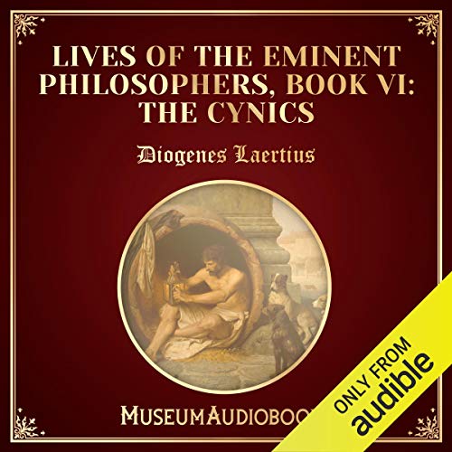 Cover of Lives of the Eminent Philosophers, Book VI: The Cynics