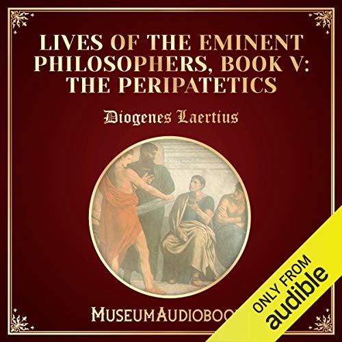 Cover of Lives of the Eminent Philosophers, Book V: The Peripatetics