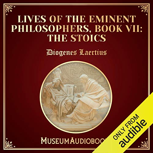 Cover of Lives of the Eminent Philosophers, Book VII: The Stoics
