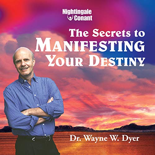 Cover of Secrets to Manifesting Your Destiny