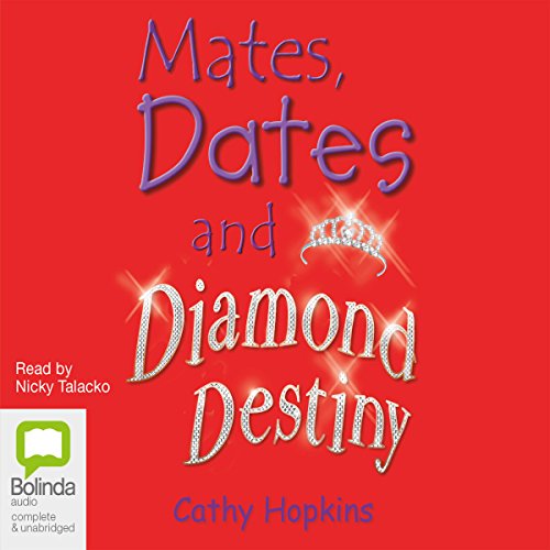 Cover of Mates, Dates and Diamond Destiny