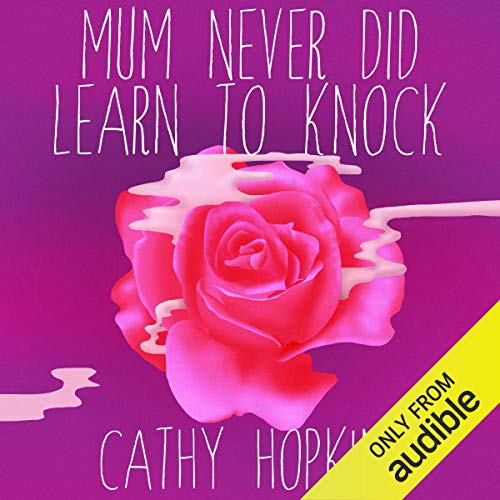 Cover of Mum Never Did Learn to Knock