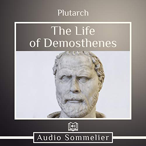 Cover of The Life of Demosthenes