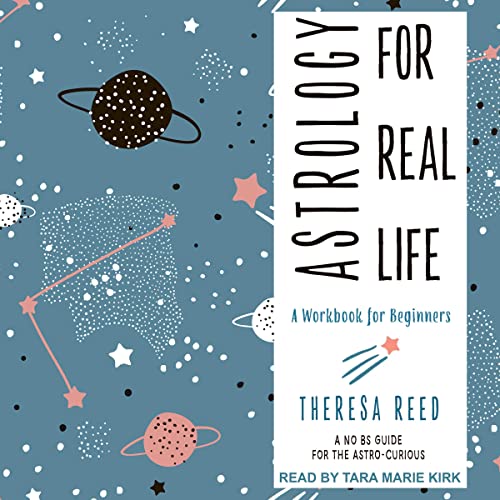 Cover of Astrology for Real Life