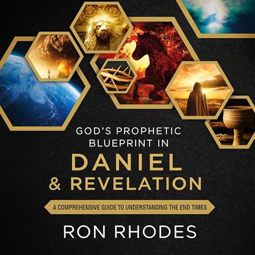 Cover of God’s Prophetic Blueprint in Daniel and Revelation