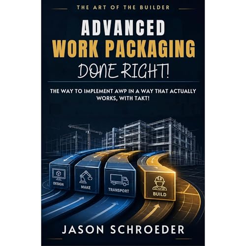 Cover of Advanced Work Packaging Done Right!