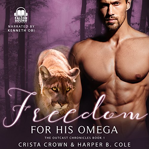 Cover of Freedom for His Omega