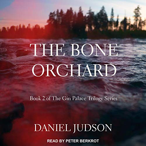 Cover of The Bone Orchard