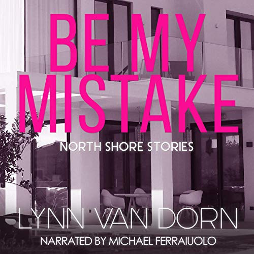 Cover of Be My Mistake