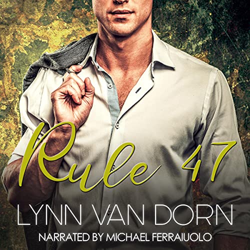 Cover of Rule Forty-Seven