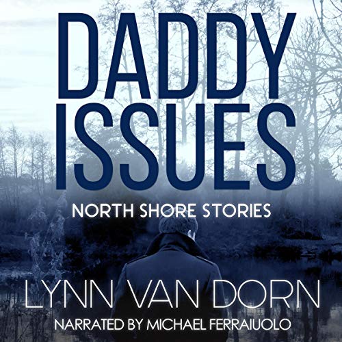 Cover of Daddy Issues