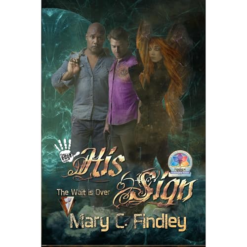 Cover of His Sign: The Wait Is Over