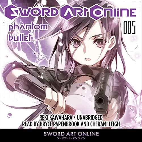 Cover of Sword Art Online 5: Phantom Bullet