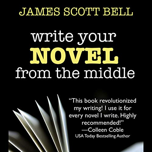Cover of Write Your Novel from the Middle