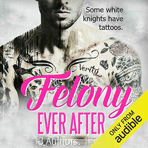 Cover of Felony Ever After