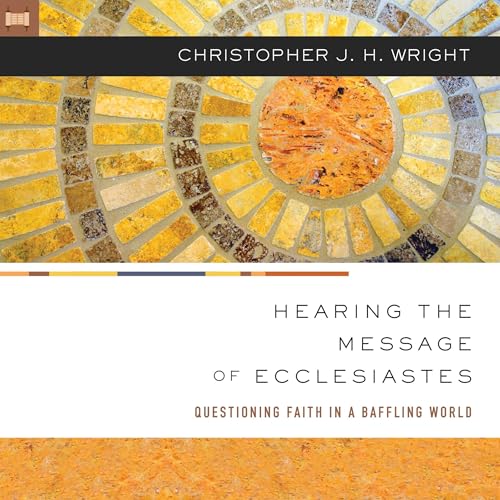 Cover of Hearing the Message of Ecclesiastes